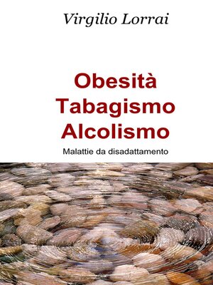 cover image of Obesità--Tabagismo--Alcolismo